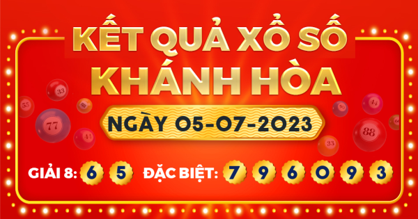 Kết quả xổ số Khánh Hòa ngày 5/7/2023